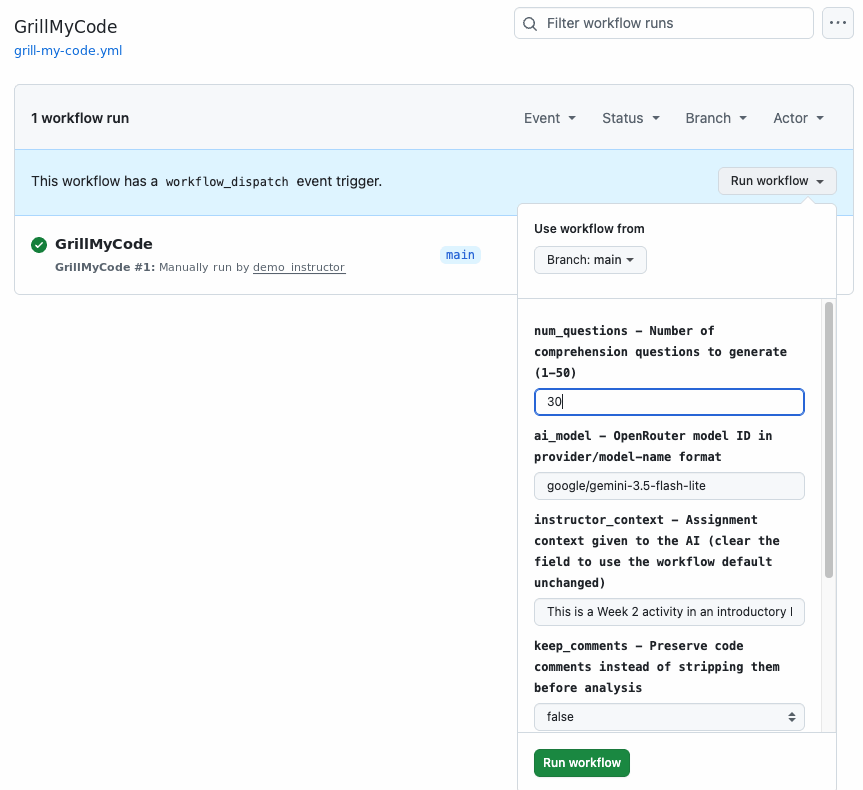 The GrillMyCode workflow page with the Run workflow menu open, showing form fields for the number of questions, AI model, instructor context and keep comments.